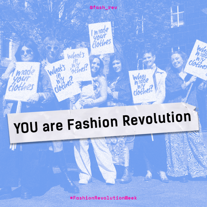 Fashion Revolution Week 2023: Manifesto for a Just and Transparent Global Fashion Industry